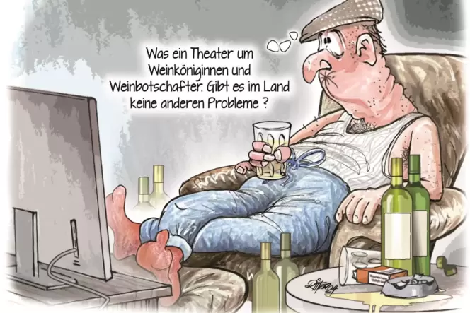 Das Thema Weinköniginnen oder Weinbotschafter hat auch unseren Karikaturisten beschäftigt.