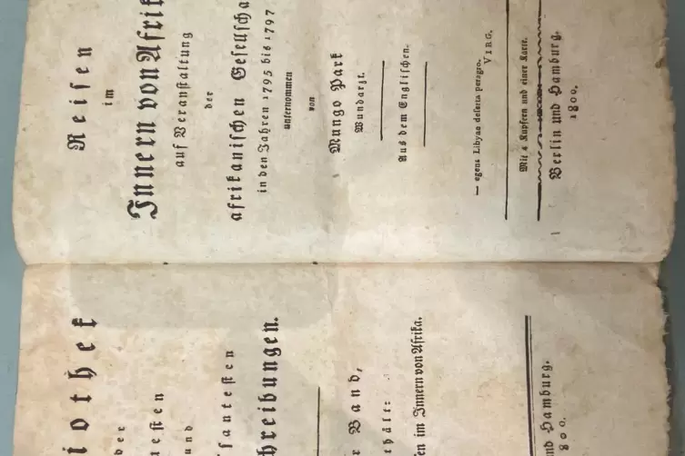 Mungo Parks Reisebericht „Reisen im Innern von Afrika“ in deutscher Übersetzung, erschienen 1799 in Berlin. 